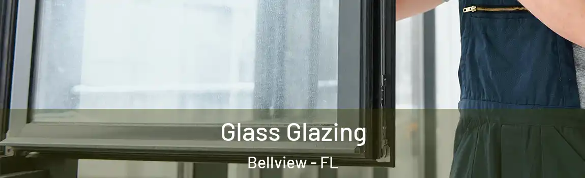 Glass Glazing Bellview - FL